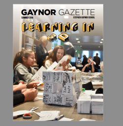 Summer 2019 Gaynor Gazette: Learning in 3D