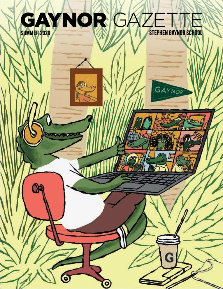 Introducing the Summer 2020 Gaynor Gazette!